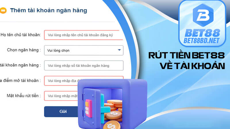 Hướng dẫn rút tiền bet88